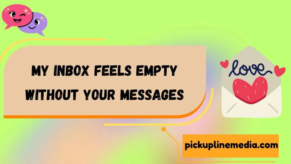 Inbox Love Lines